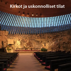 Kirkot ja uskonnolliset tilat